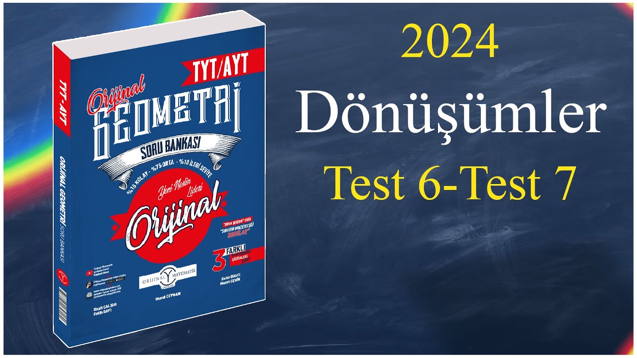 Dönüşümler Test 6,Test 7 - Orijinal geometri soru bankası