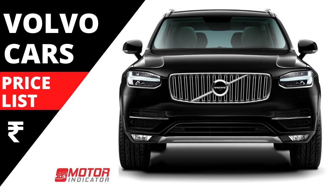 Volvo Cars Price List in India [2020]