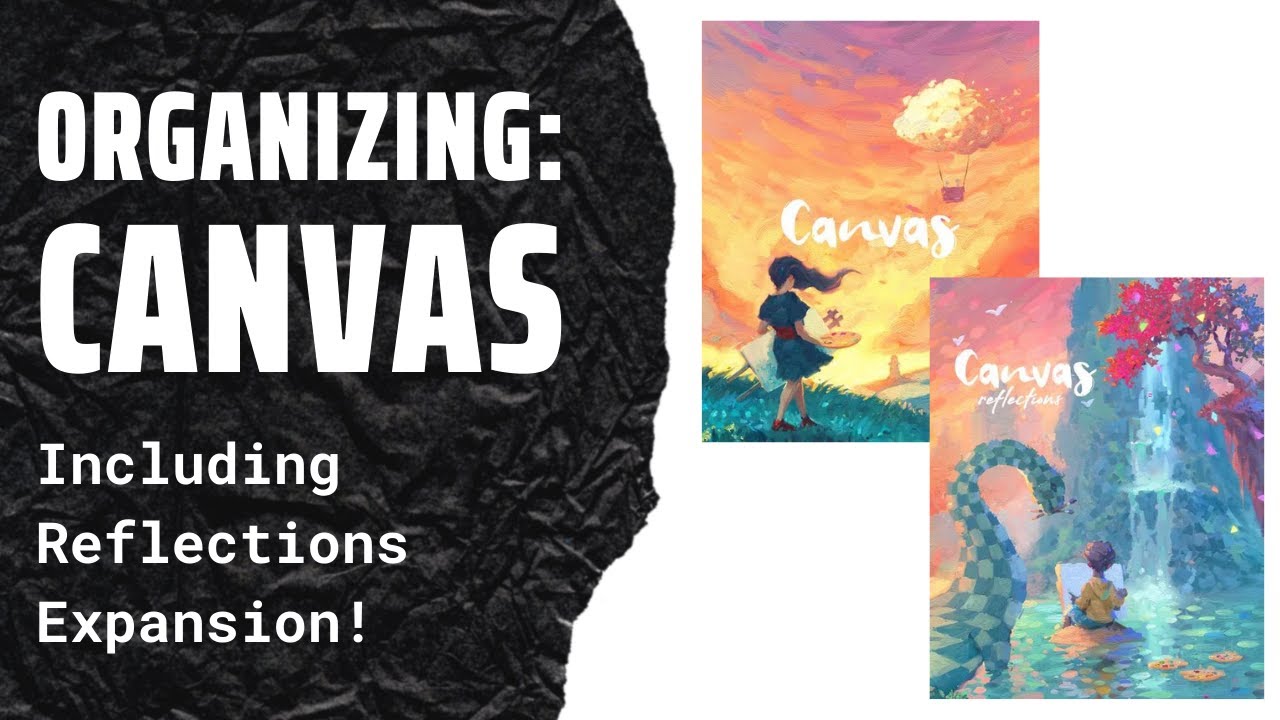 Organizing Canvas (Reflections Expansion, Deluxe Edition) SIdeGame LLC