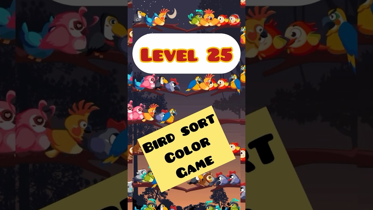 Bird Sort Game Level 25 #birdsgame #sortinggame #colormatchinggame #fungames #kidsfungames