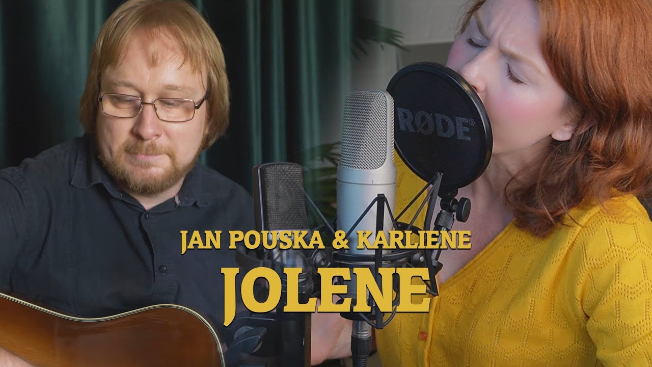Karliene & Jan Pouska - Jolene