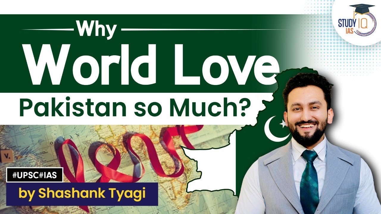 Reasons behind Pakistan&rsquo;s support base | Geopolitics Simplified | UPSC IR