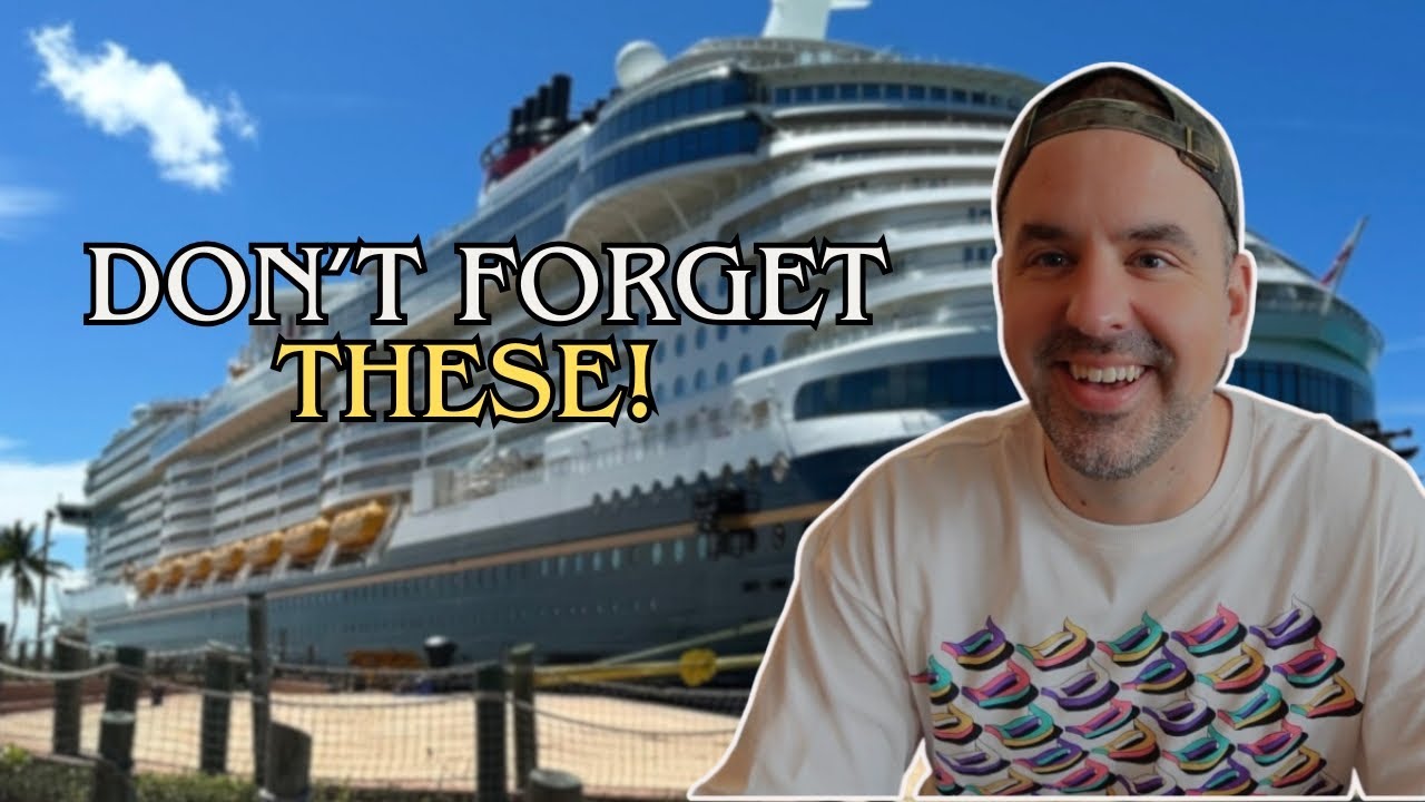Don’t Forget These Disney Cruise Packing Essentials (Beyond Clothes!)
