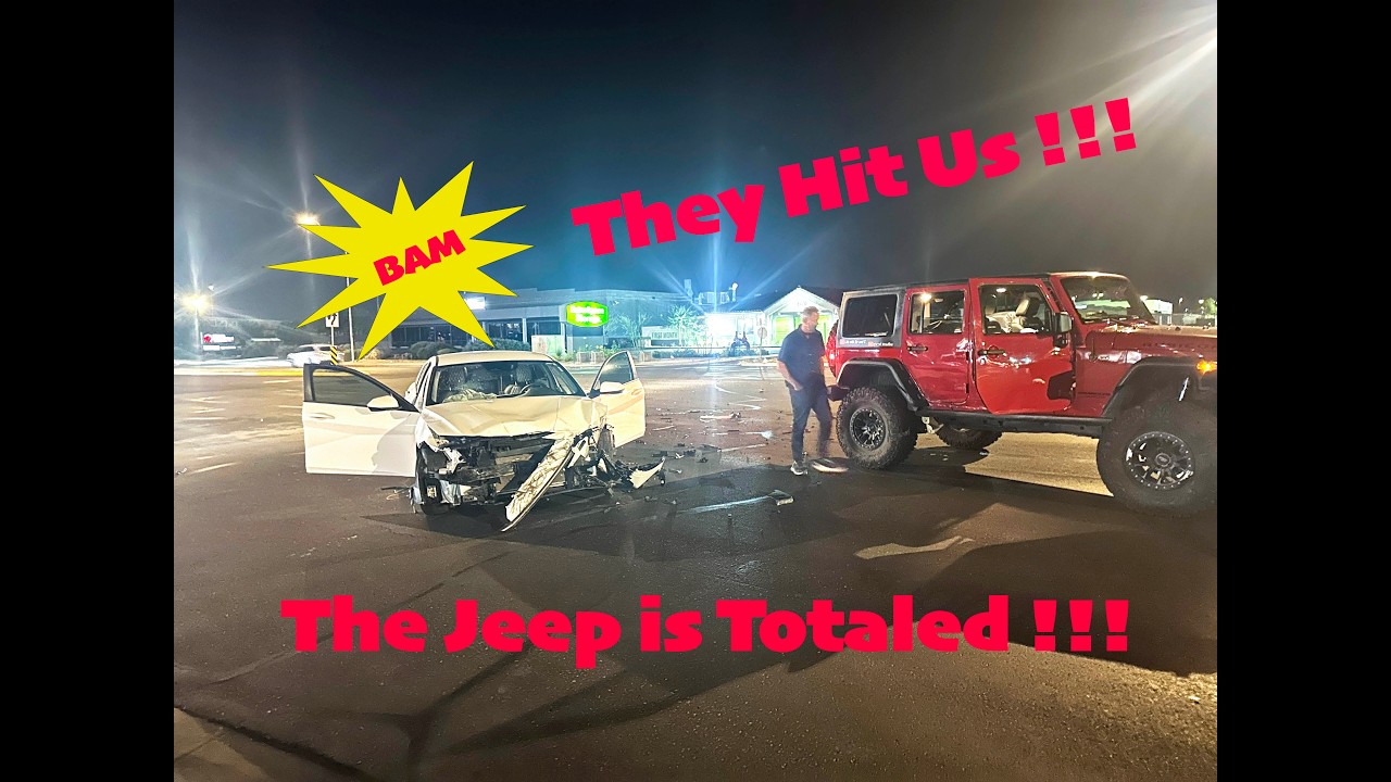 The Accident.... Our Jeep is Totaled!!!