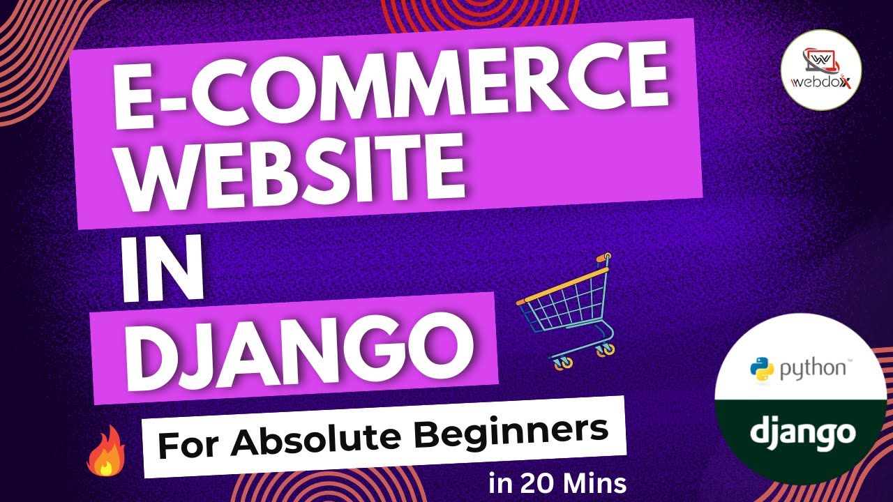 E-Commerce Website in Django for Absolute Beginners - in 20 Mins