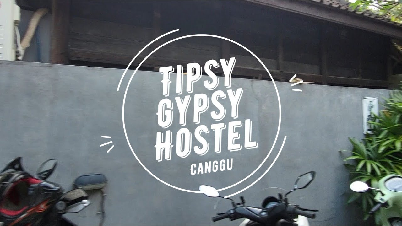 Tipsy Gypsy Hostel Review | Canggu | Bali | Indonesia