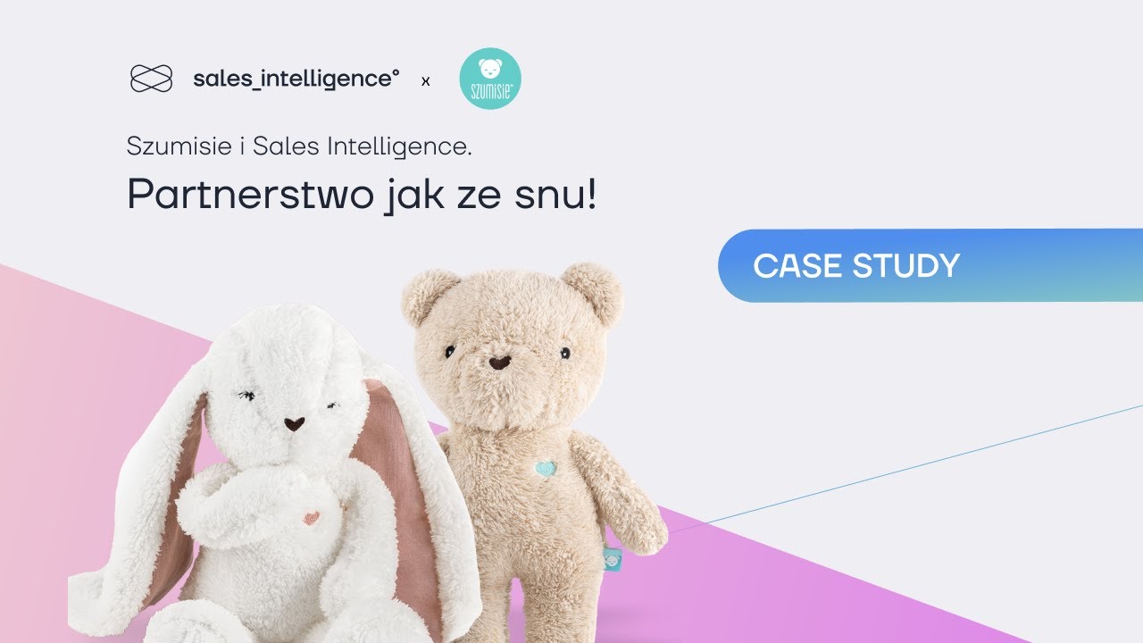 Partnerstwo jak ze snu! Case study: Sales Intelligence x Szumisie