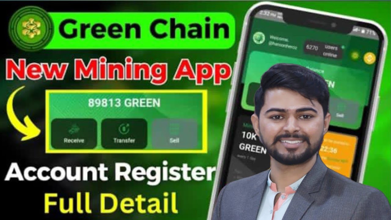 How to Create  Green Chain Mining App Account | Green Chain New Mining App