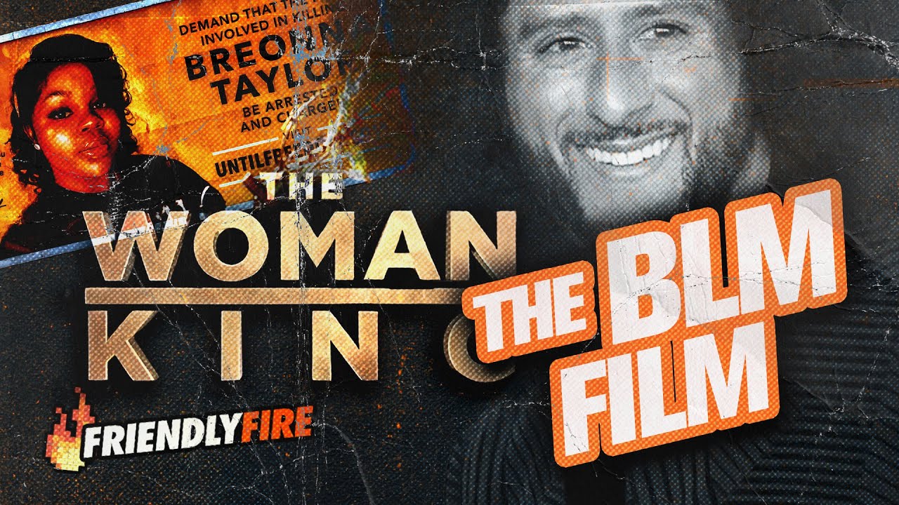 Why &lsquo;The Woman King&rsquo; Is BLM Propaganda