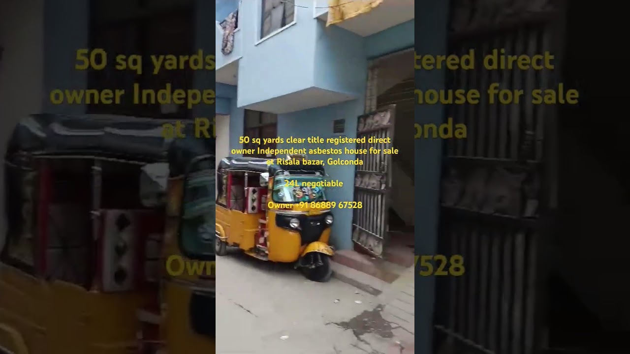 50 sq yards clear title registered house for sale at Risala bazar, Golconda, 24L, 8688967528