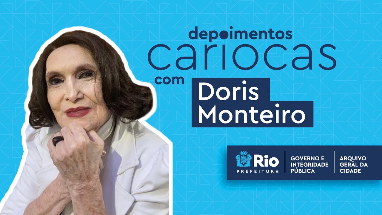 Depoimentos Cariocas - Doris Monteiro