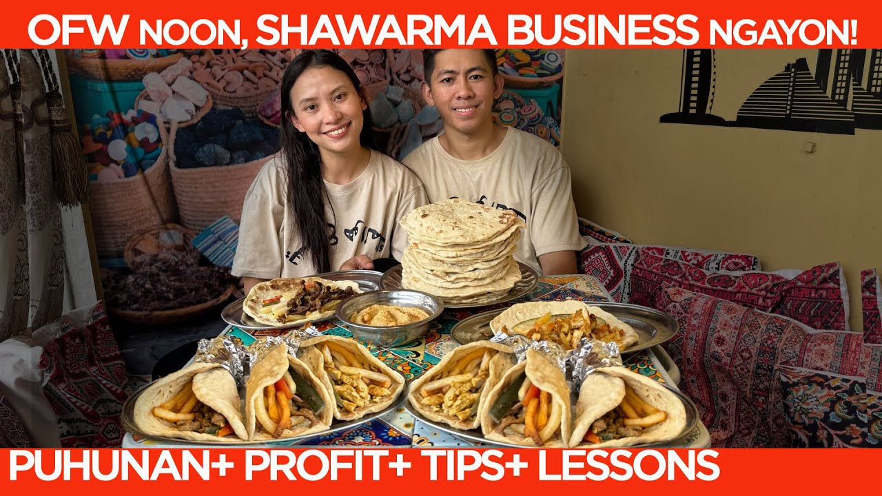 OFW, nag SHAWARMA BUSINESS sa PINAS! Puhunan, kita, lessons, recipe!