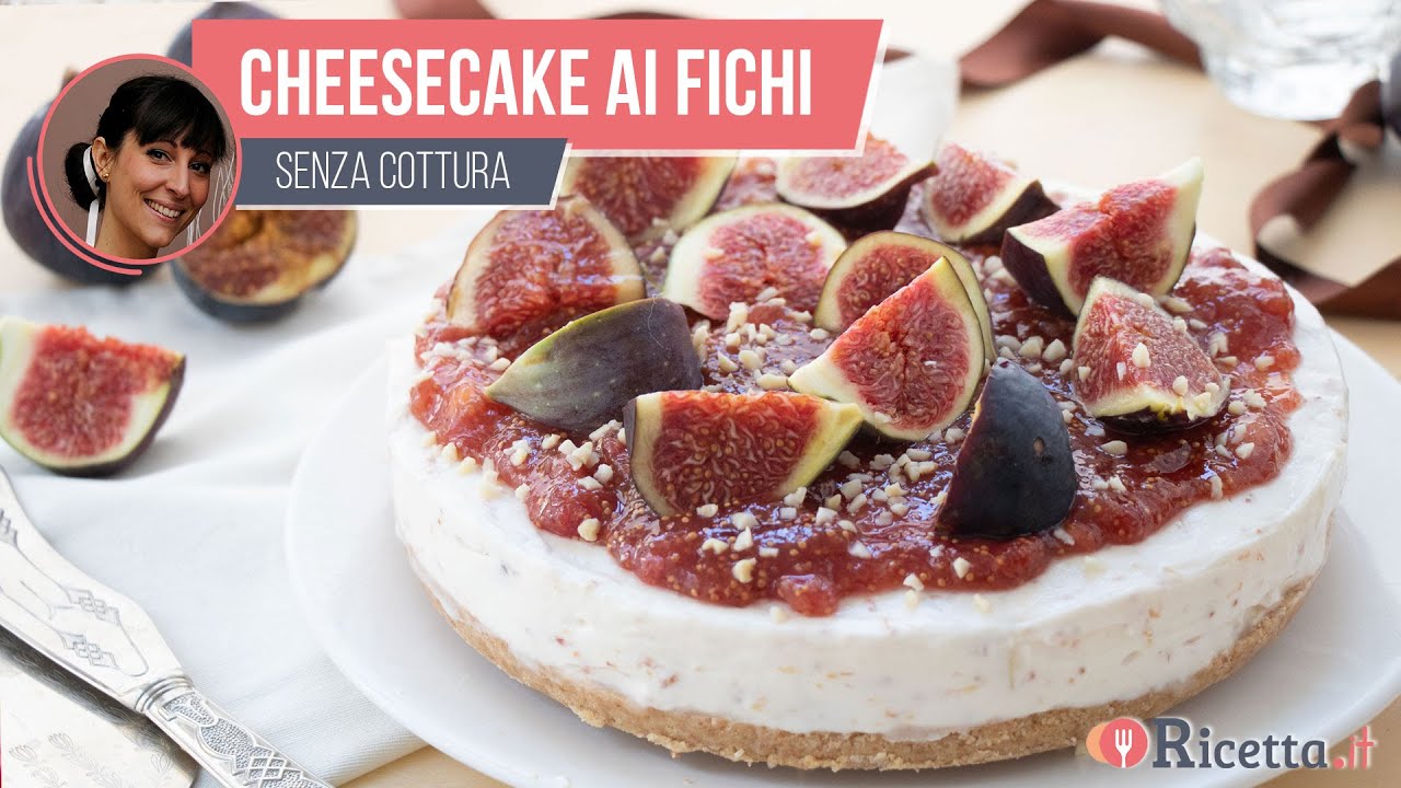Cheesecake ai Fichi (senza cottura) - Ricetta.it