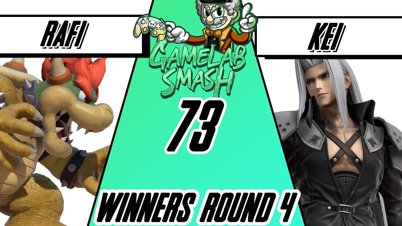 GameLab-Smash #73 Rafi (Bowser) Vs Kei (Sephiroth)