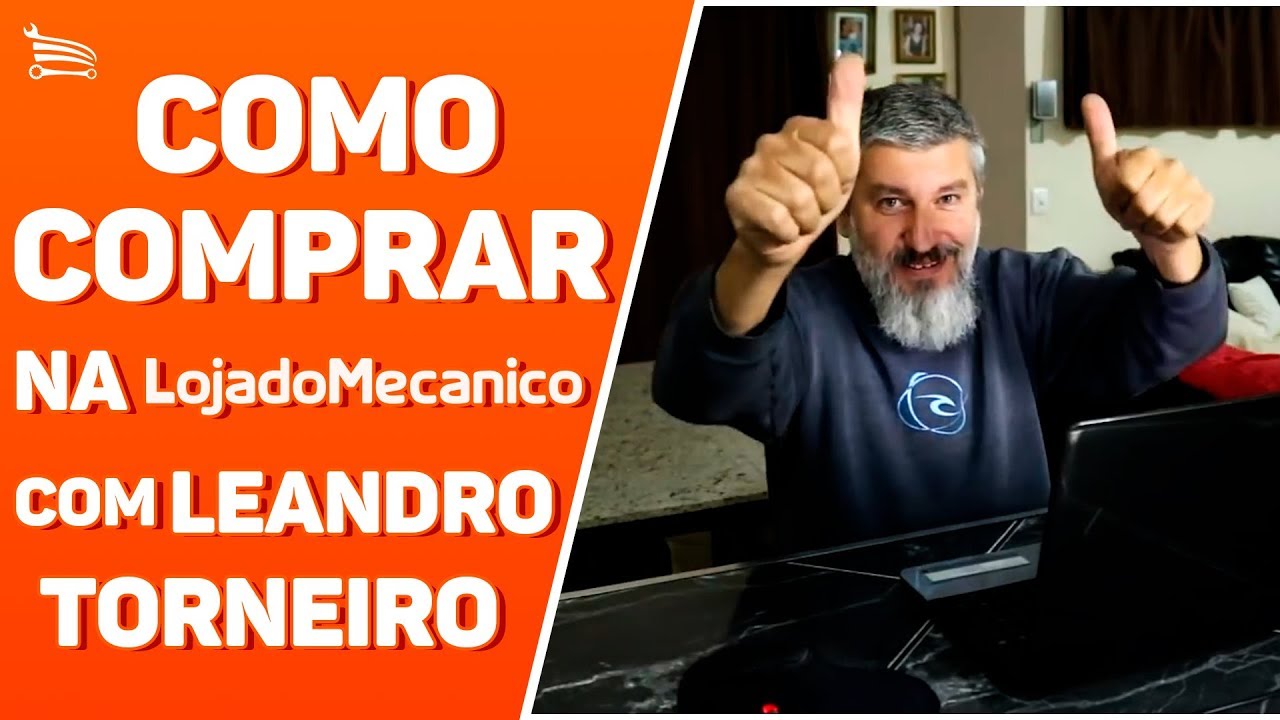 Como comprar na Loja do Mecânico com Leandro Torneiro
