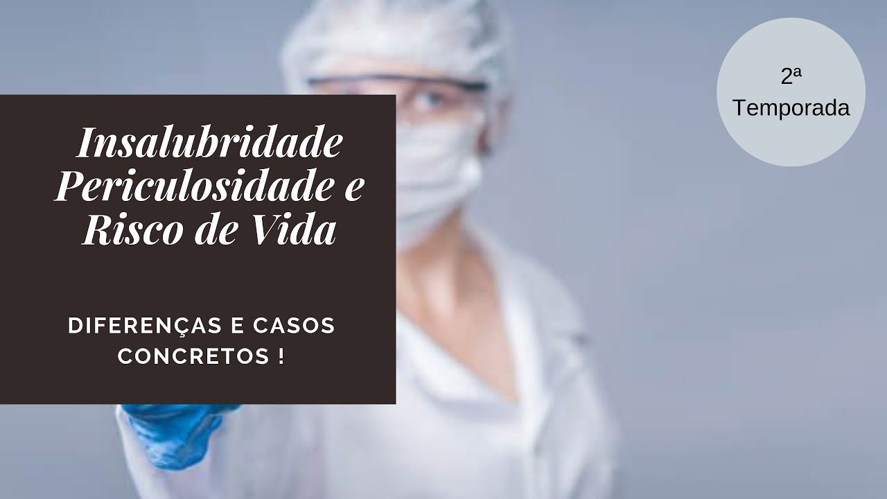 Adicional de Insalubridade, periculosidade e risco de vida para os servidores públicos