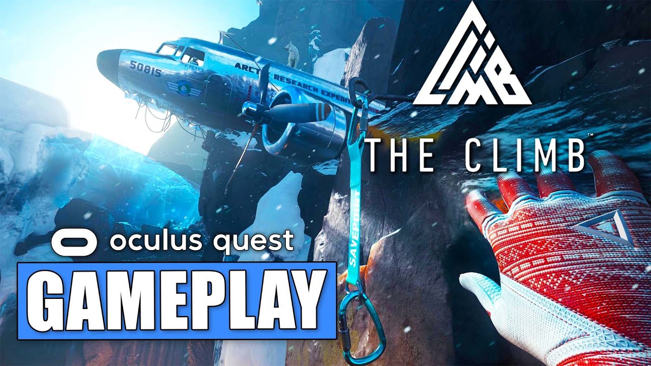 Oculus Quest The Climb Gameplay