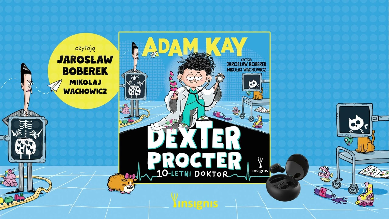 Dexter Procter. 10-letni doktor (Adam Kay) &ndash; fragment audiobooka