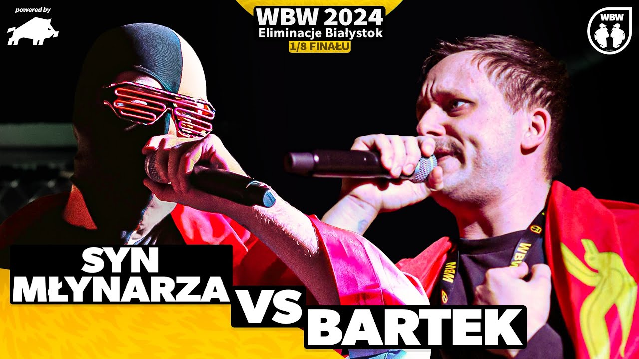 SYN MŁYNARZA 🆚 BARTEK 🎤 WBW 2024 powered by DZIK 🎤 el. Białystok (1/8)