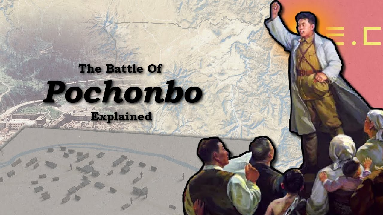 The Battle of Pochonbo EXPLAINED | DPRK Deep Dive