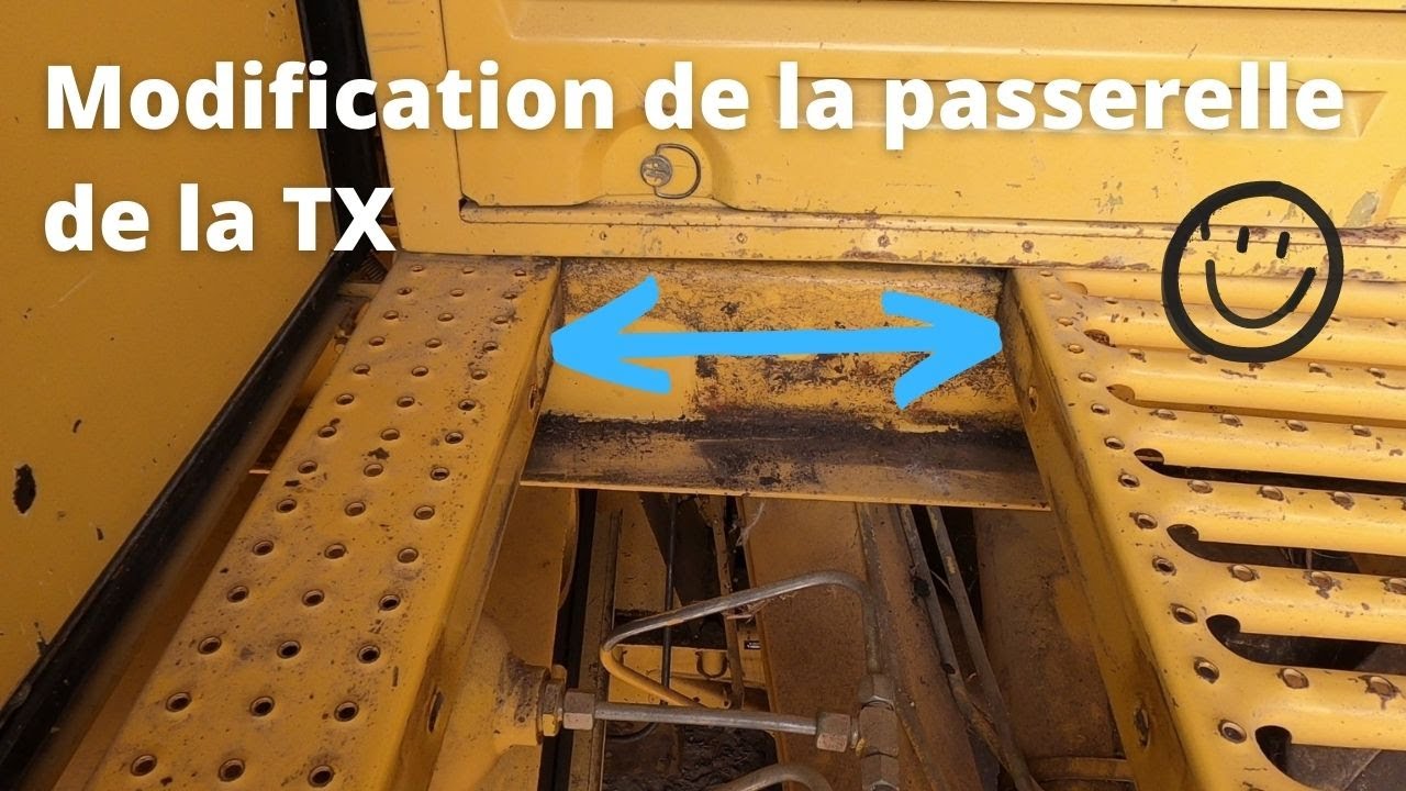 Modification de la passerelle d'accès à la cabine de la TX