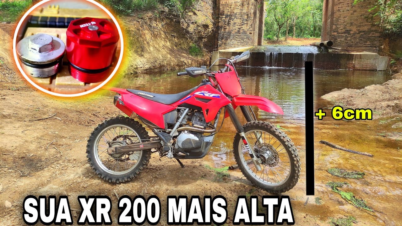 DEIXEI MINHA XR 200 MAIS ALTA *ficou igual crf 230*