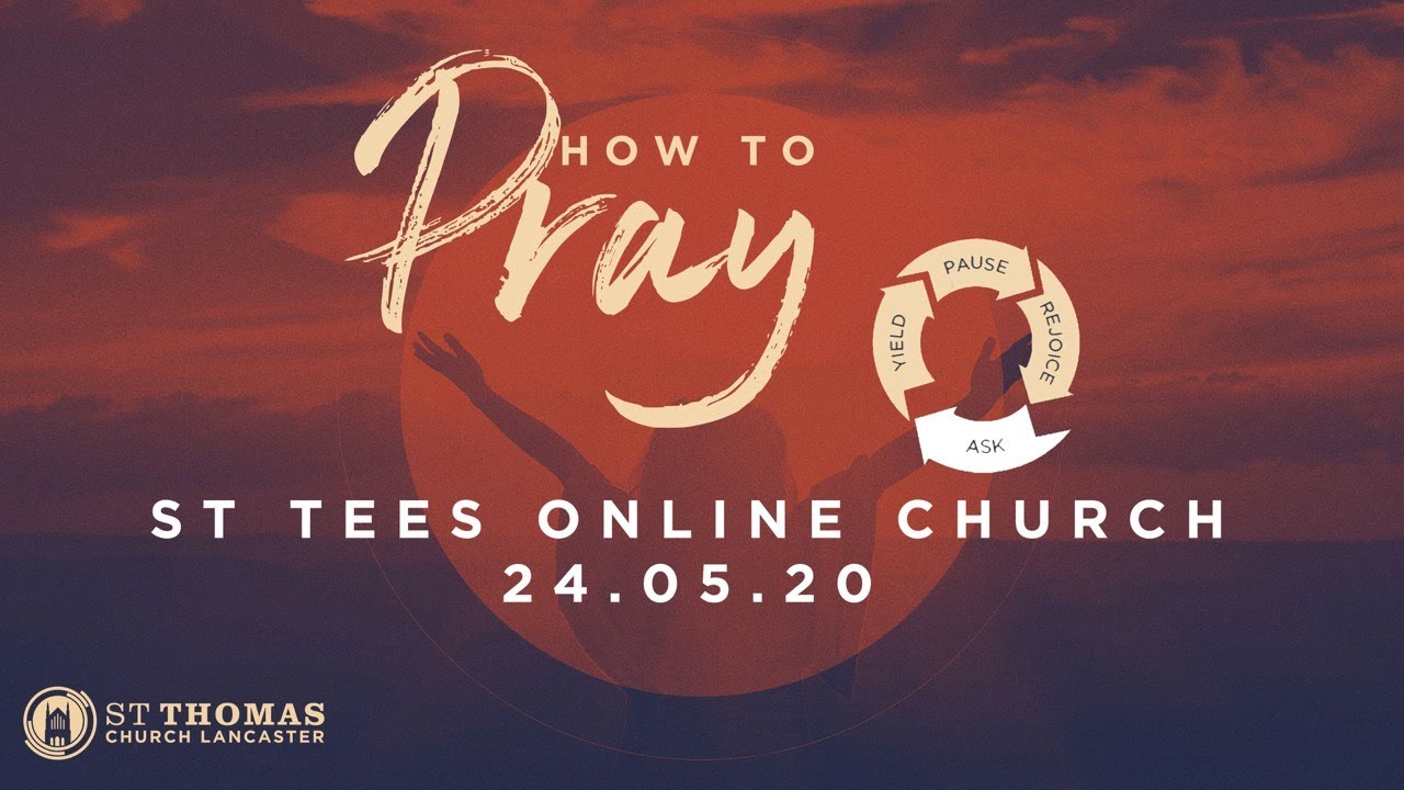 St Tees Online Church - 24.05.20