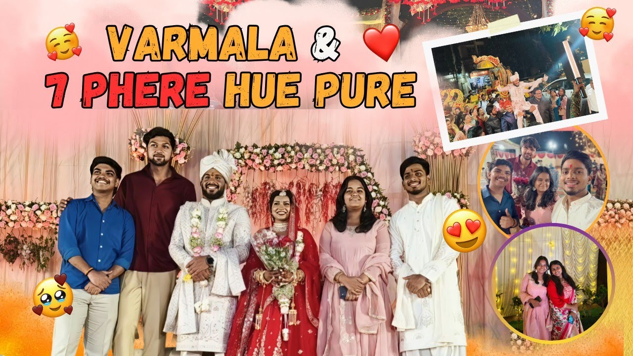 Finally Married! 💍 Varmala, 7 Phere & Full Masti | Shaadi Vlog