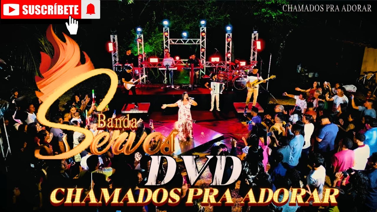 Banda Servos DVD chamados pra Adorar 4k