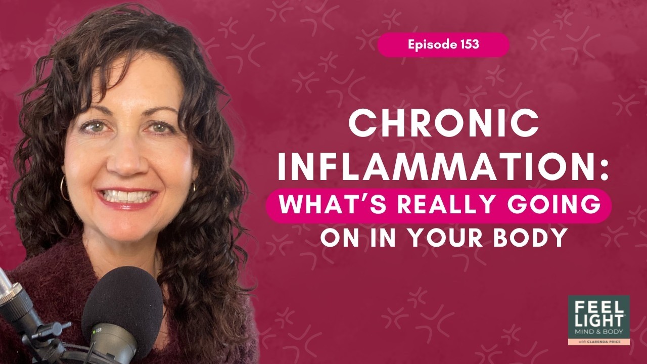 Chronic Inflammation: What’s Really Going On in Your Body