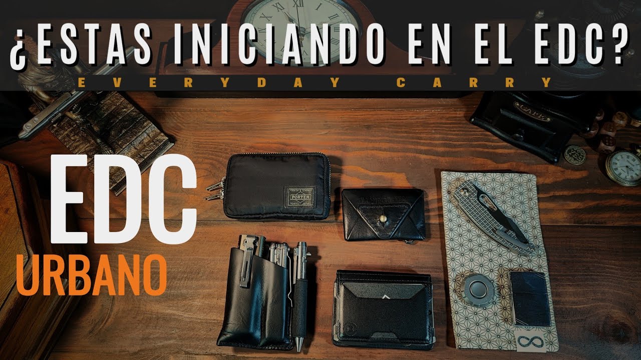 &iquest;Est&aacute;s iniciando en el EDC? (Everyday Carry) Te muestro como llev&oacute; mi EDC URBANO, ideas y opciones!!