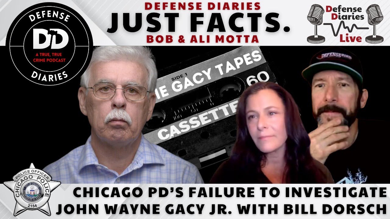 Hunting Gacy with Bill Dorsch:  The Search for Additional Victims