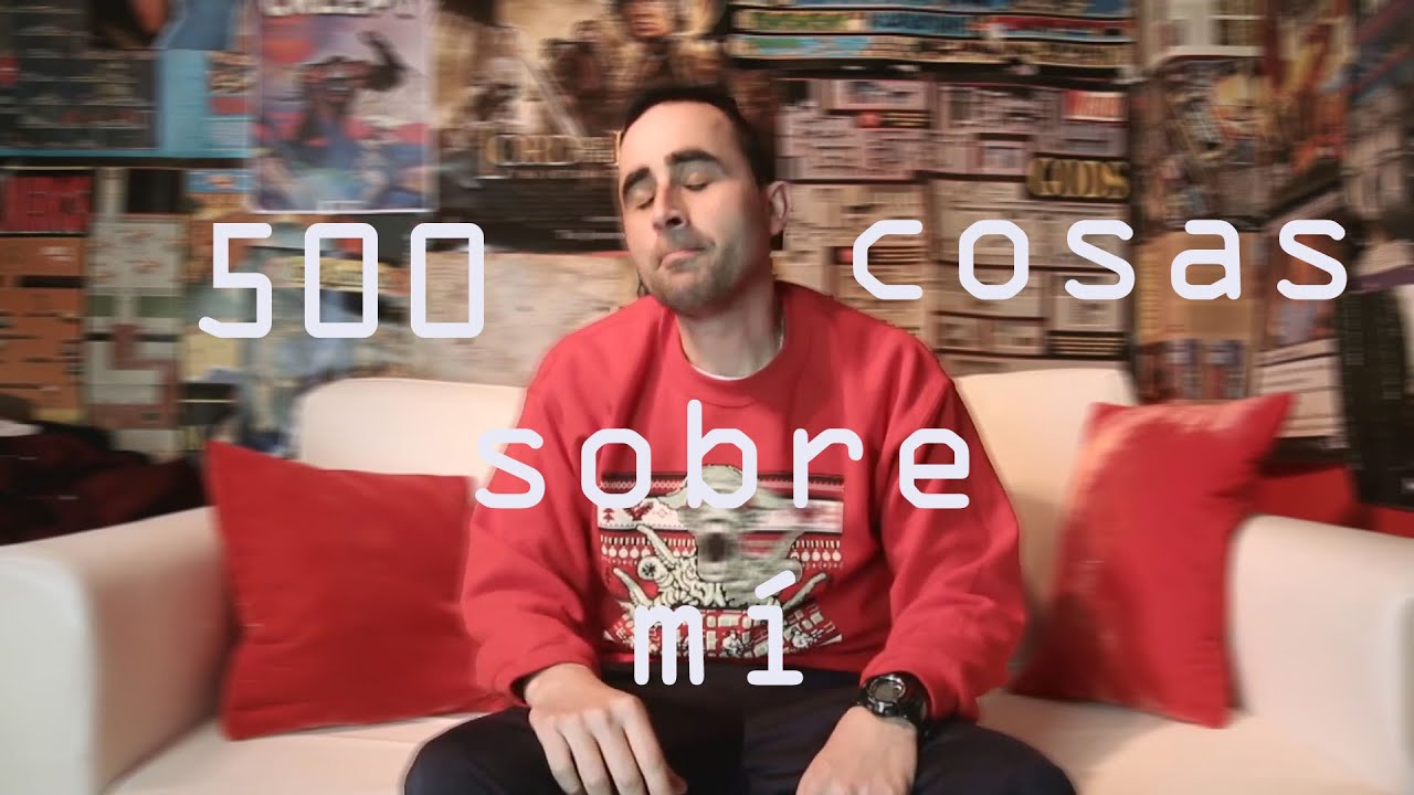 500 cosas sobre mí 