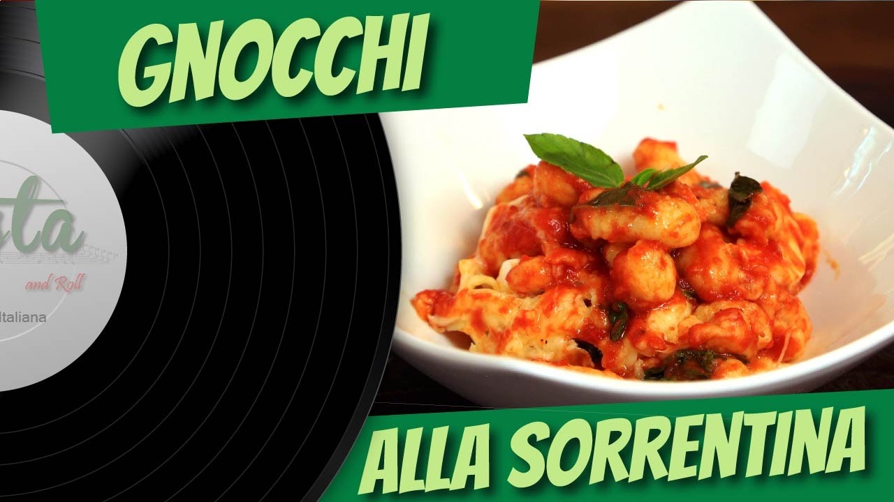 GNOCCHI ALLA SORRENTINA | PASTA AND ROLL