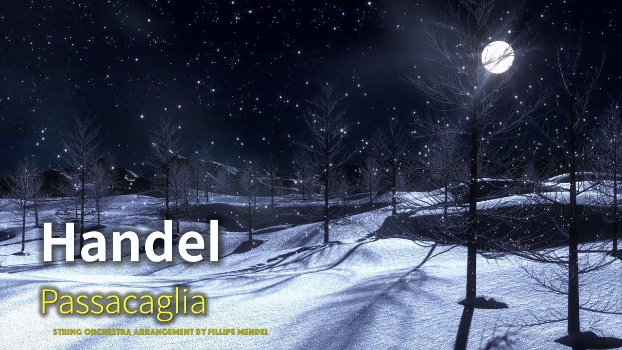 Handel: Passacaglia from Suite No. 7 in G minor, HWV 432 | Orchestra String Arrangement