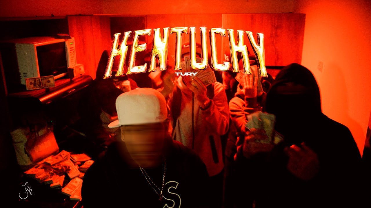 TURY - KENTUCKY (Video Oficial)