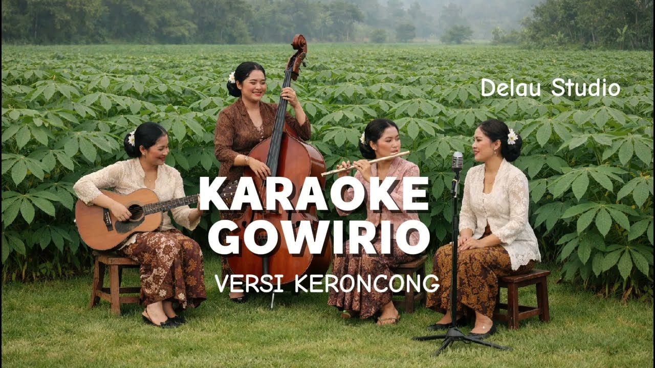 GOWIRIO KARAOKE | VERSI KERONCONG