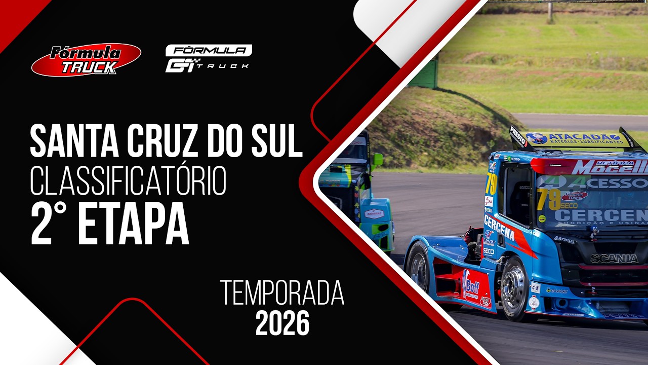 FÓRMULA TRUCK 2º ETAPA | SANTA CRUZ DO SUL - RS - CLASSIFICATÓRIO  - 2026