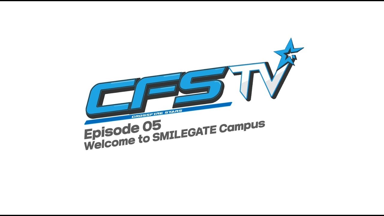 CFS TV Episode 5 &mdash; Welcome to SMILEGATE Campus
