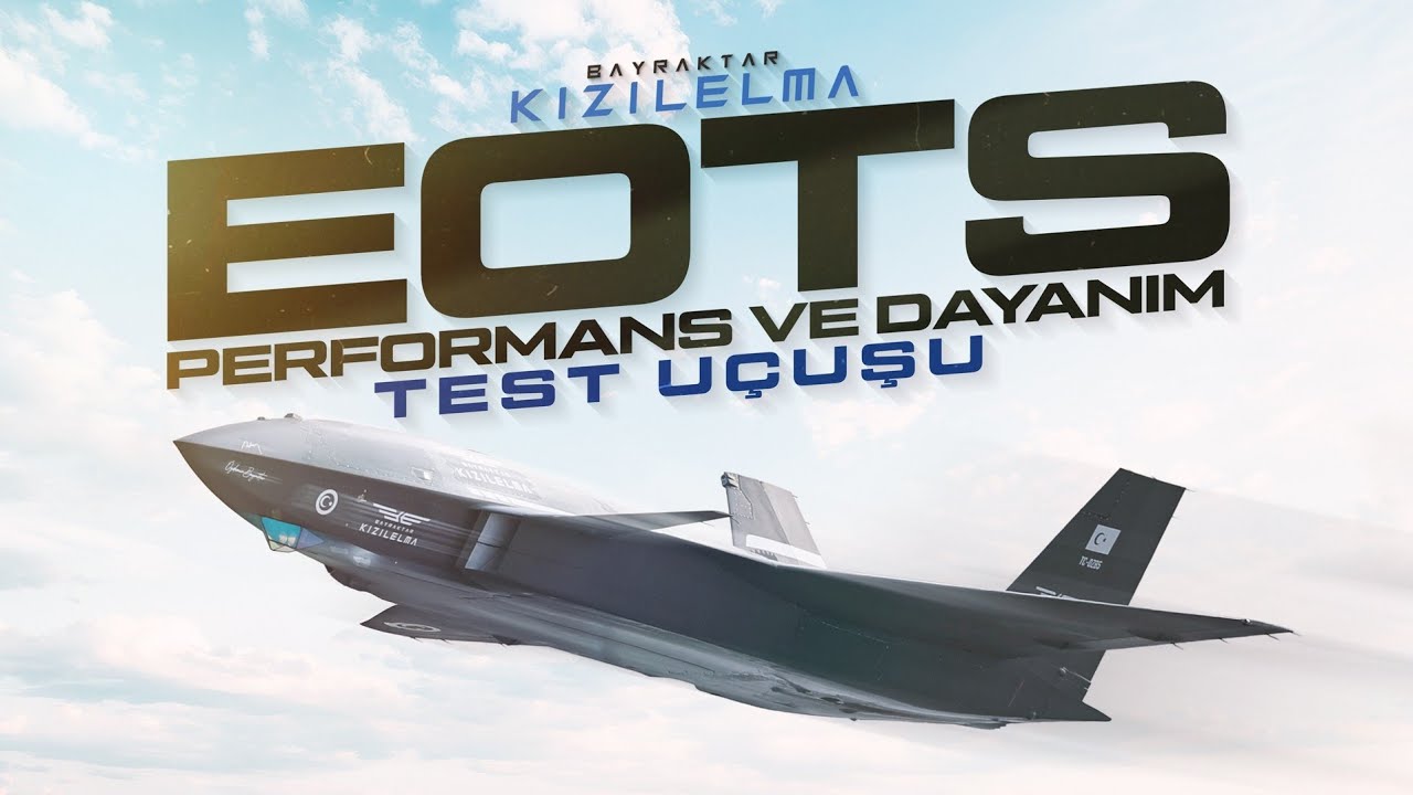 Bayraktar #KIZILELMA | EOTS Performans ve Dayanım Test U&ccedil;uşu