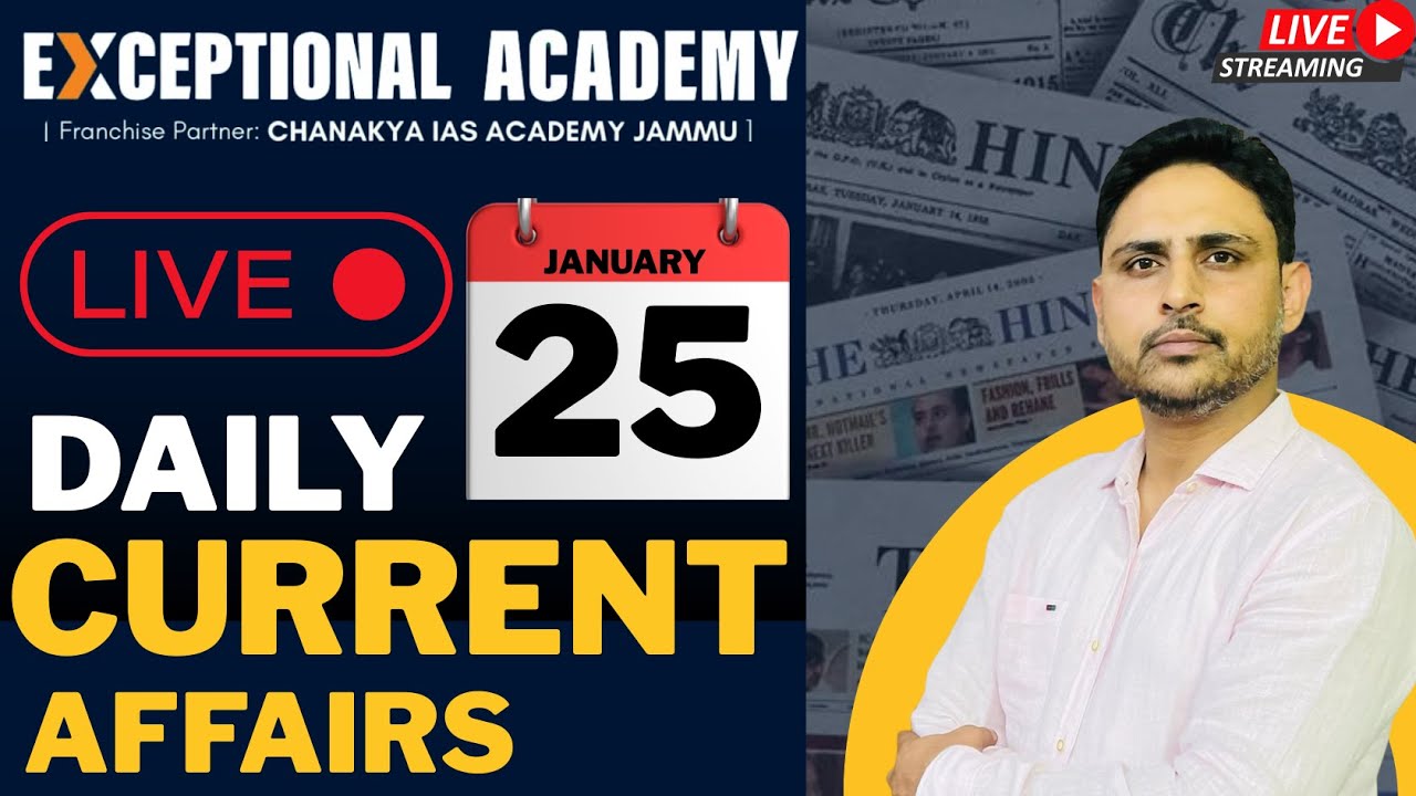 SIR Bengal | BRICS & RBI | Great Nicobar | Judiciary & Global Politics | Current Affairs 25 Jan 2026