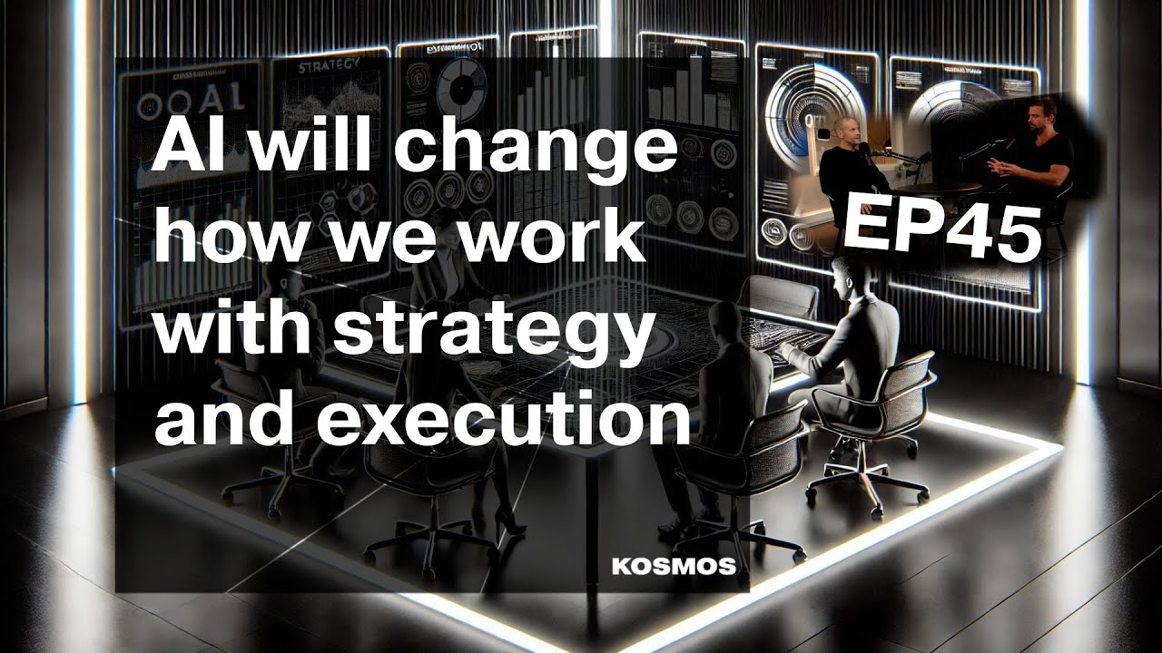 AI Will Change How We Work With Strategy And Execution