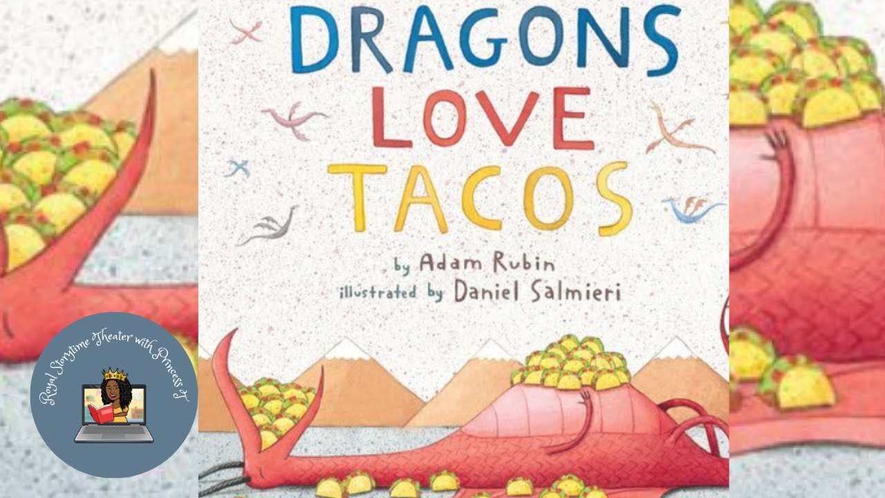 🌮DRAGONS LOVE TACOS Read Aloud Book by Adam Rubin| Kids Red Aloud Books| BedtimeStories| Readalong