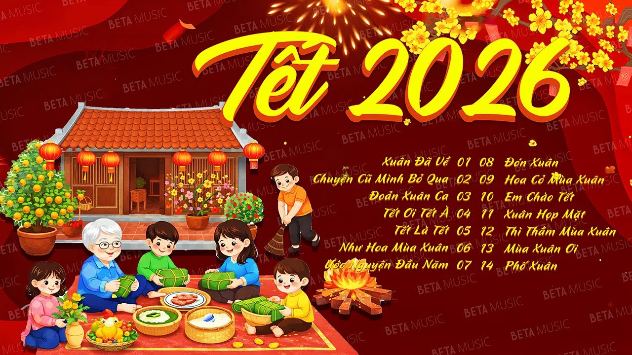 Nhạc Tết 2026 EDM Mới Nhất 🌸 Nhạc Xuân 2026 Remix Hay Nhất Nghe Là Thấy Tết, Đón Tết Nguyên Đán 2026