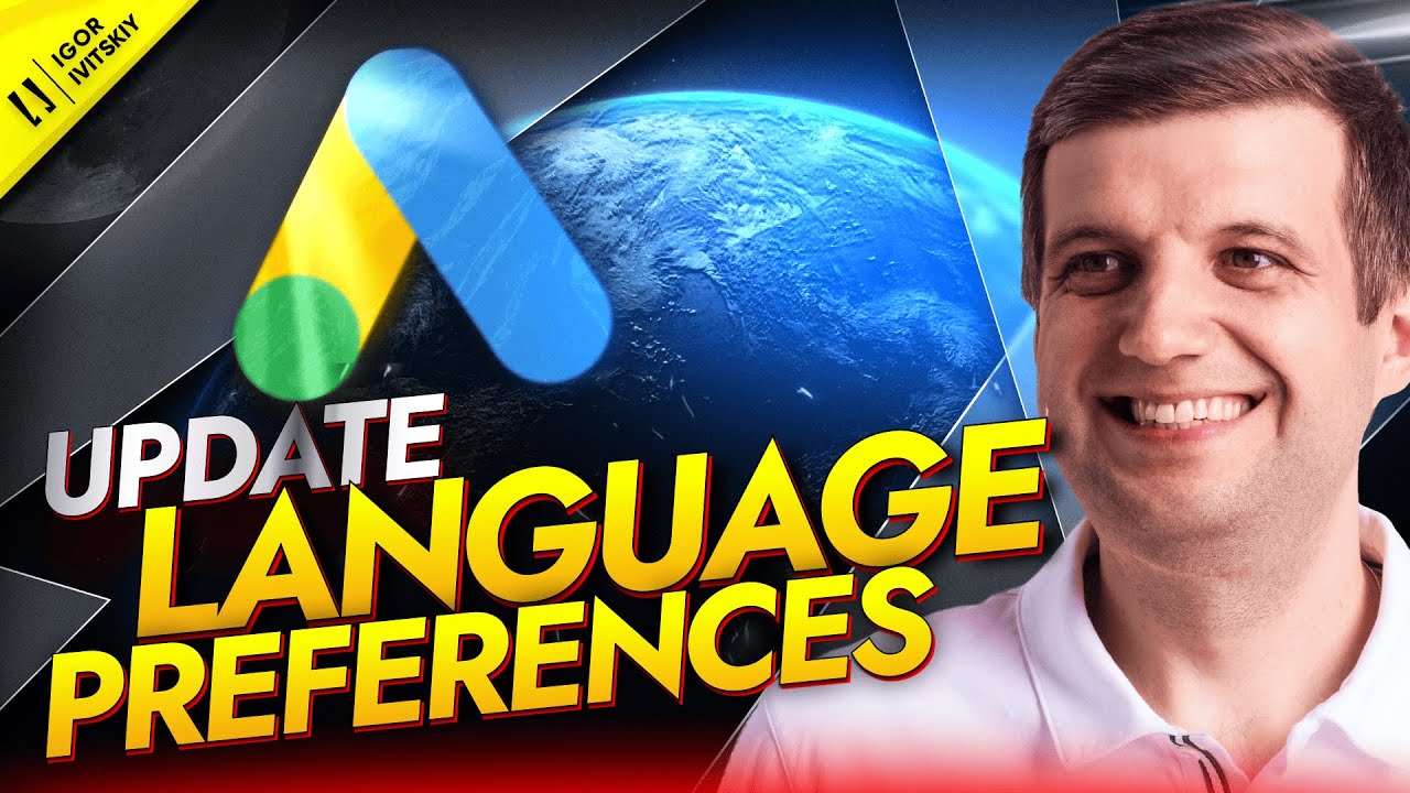 How to Change Language Preferences in Google Ads | Update Your Account Language Settings