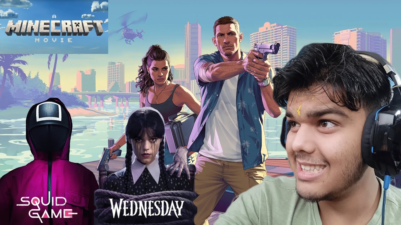 GTA 6 trailer 2 (reaction) and squid game (S3),Wednesday (S2),Minecraft movie.