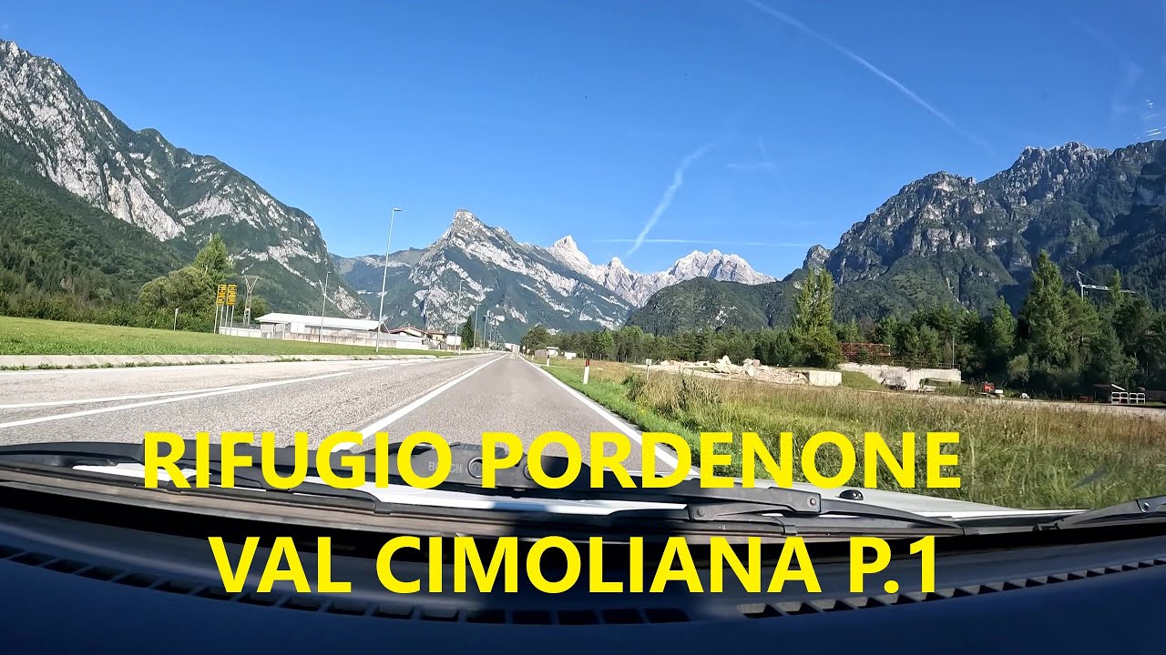 Rifugio Pordenone Val Cimoliana. Con Massimo e Silvia. Prima Parte