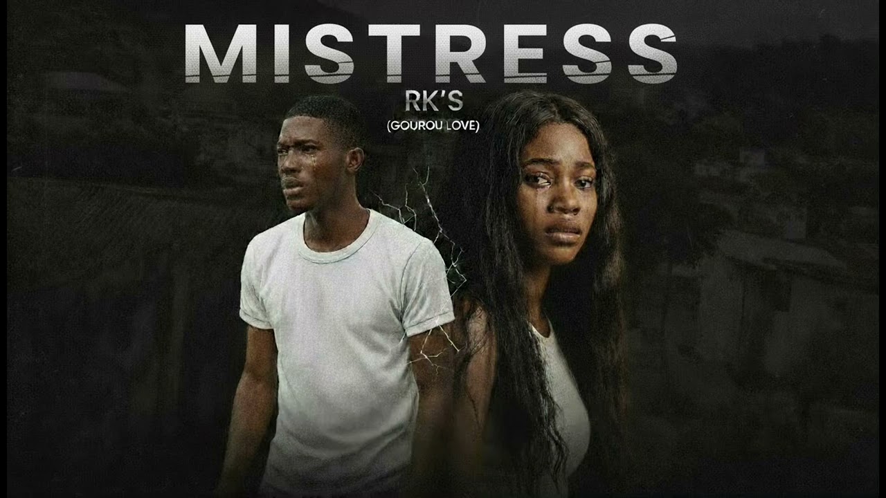 RK’S - Mistress ( Lyrics)