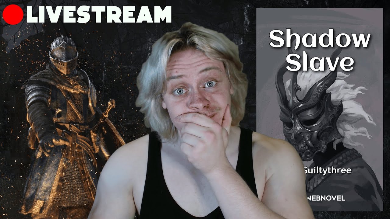 i got sick so lets relax and play dark souls (talking shadow slave)