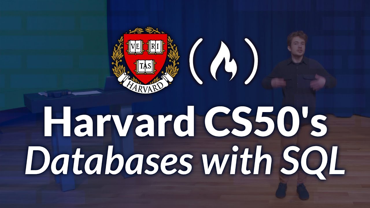 Harvard CS50’s Intro to Databases with SQL – Full University Course